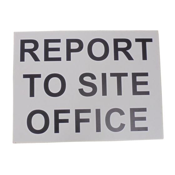 Report to Office Foamex Sign 600mm x 400mm - 790 508