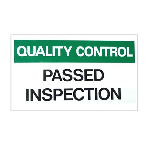 600x450mm "Passed Inspection" Quality Control Sign