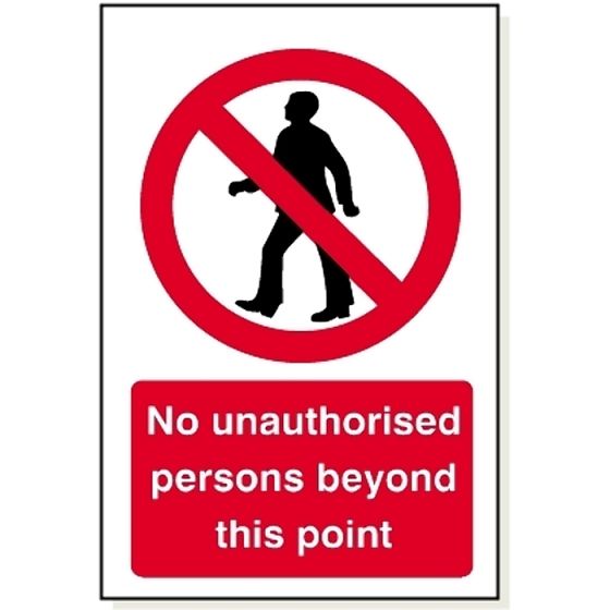 No Unauthorised Persons S/Adhesive