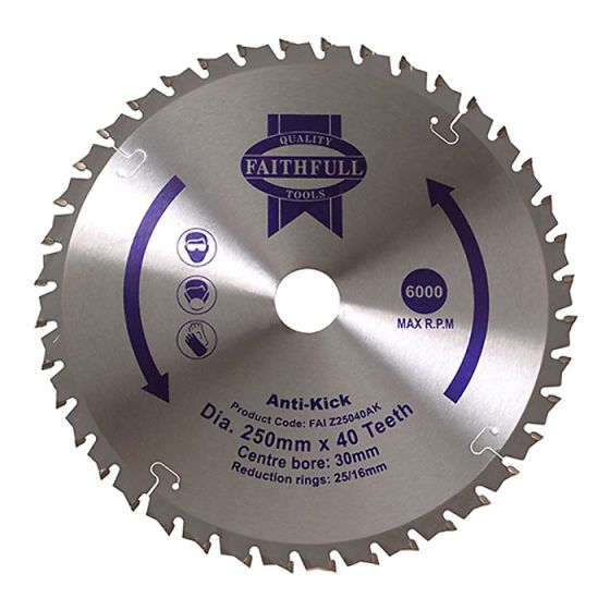 Circular Saw Blade 250 x 30mm x 40T Anti Kick by Faithfull - FAIZ25040A/K