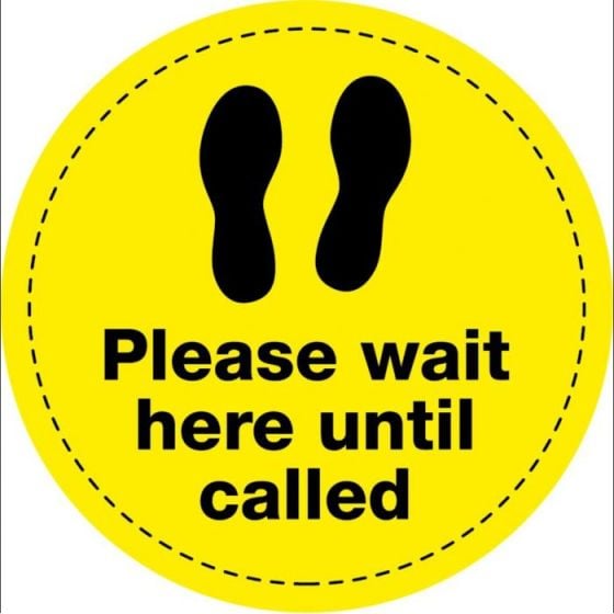 Please Wait Here Until Called - Yellow Floor Vinyl