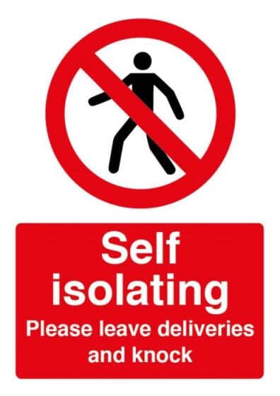 Self Isolating, Leave Deliveries Sign (Adhesive)