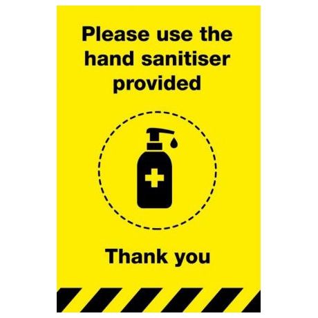 Hand Sanitiser Provided - Yellow Sign (Foam)