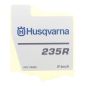 Decal fits Husqvarna 232R, 235FR, 235R Brushcutters - 537 35 64 03