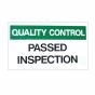 300x200mm "Passed Inspection" Quality Control Sign