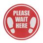 Please Wait Here Floor Sticker - 300mm Diameter 