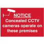 Notice Concealed CCTV Cameras Operate On These Premises - PVC 300 x 200mm by Scan - 1607