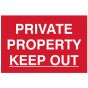 Private Property Keep Out - PVC 300 x 200mm by Scan - 1652