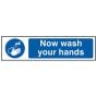 Now Wash Your Hands - PVC 200 x 50mm by Scan - 5014