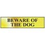 Beware Of The Dog - Polished Brass Effect 200 x 50mm by Scan - 6050