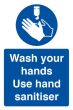 Wash Hands - Use Hand Sanitizer Sign (Foam)